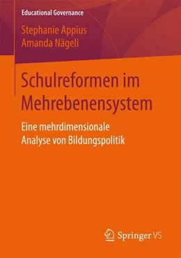 Abbildung von Appius / Nägeli | Schulreformen im Mehrebenensystem | 1. Auflage | 2017 | beck-shop.de