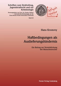 Abbildung von Kromrey | Haftbedingungen als Auslieferungshindernis | 1. Auflage | 2017 | beck-shop.de