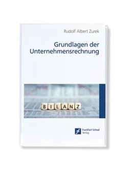 Abbildung von Zurek | Grundlagen der Unternehmensrechnung | 1. Auflage | 2017 | beck-shop.de