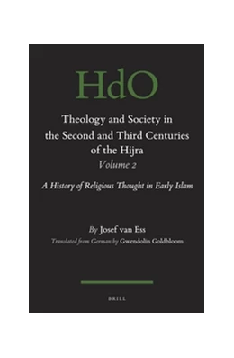 Abbildung von Ess | Theology and Society in the Second and Third Centuries of the Hijra. Volume 2 | 1. Auflage | 2017 | beck-shop.de