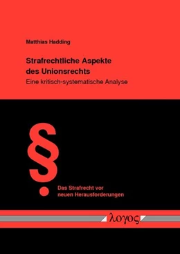 Abbildung von Hadding | Strafrechtliche Aspekte des Unionsrechts | 1. Auflage | 2017 | 39 | beck-shop.de