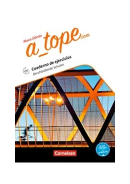 Abbildung von Drüeke / Zerck | A_tope.com - Spanisch Spätbeginner - Ausgabe 2017 | 1. Auflage | 2017 | beck-shop.de