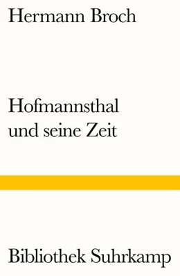 Abbildung von Broch / Lützeler | Hofmannsthal und seine Zeit | 1. Auflage | 2017 | beck-shop.de