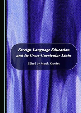 Abbildung von Krawiec | Foreign Language Education and its Cross-Curricular Links | 1. Auflage | 2017 | beck-shop.de