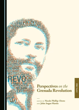 Abbildung von Phillip-Dowe / Martin | Perspectives on the Grenada Revolution, 1979-1983 | 1. Auflage | 2017 | beck-shop.de