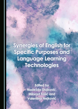 Abbildung von Stojkovic / Tošic | Synergies of English for Specific Purposes and Language Learning Technologies | 1. Auflage | 2017 | beck-shop.de