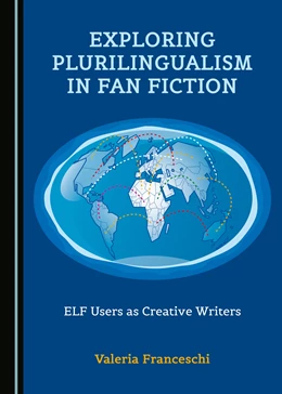 Abbildung von Franceschi | Exploring Plurilingualism in Fan Fiction | 1. Auflage | 2017 | beck-shop.de