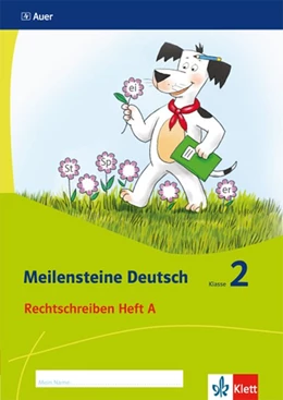 Abbildung von Meilensteine Deutsch. Rechtschreiben. Heft 1 Klasse 2. Ab 2017 | 1. Auflage | 2017 | beck-shop.de