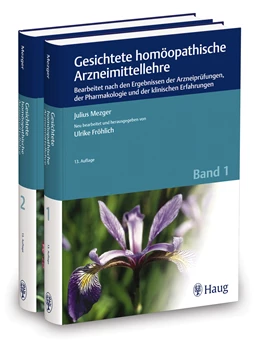 Abbildung von Mezger / Fröhlich | Gesichtete homöopathische Arzneimittellehre | 13. Auflage | 2017 | beck-shop.de