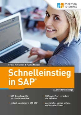 Abbildung von Munzel / McConnell | Schnelleinstieg in SAP® | 2. Auflage | 2017 | beck-shop.de