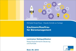 Abbildung von Rung-Kraus / Schulte zur Surlage | Kaufmann/-frau für Büromanagement | 1. Auflage | 2017 | beck-shop.de