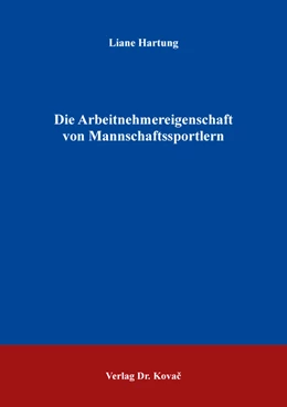 Abbildung von Hartung | Die Arbeitnehmereigenschaft von Mannschaftssportlern | 1. Auflage | 2017 | 24 | beck-shop.de