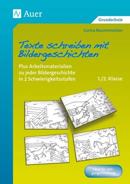 Abbildung von Beurenmeister | Texte schreiben mit Bildergeschichten 1.-2. Klasse | 5. Auflage | 2017 | beck-shop.de