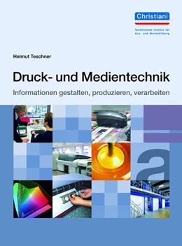 Abbildung von Teschner | Druck- und Medientechnik | 14. Auflage | 2017 | beck-shop.de