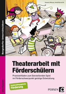 Abbildung von Wenzel / Bierwirth | Theaterarbeit mit Förderschülern | 1. Auflage | 2017 | beck-shop.de