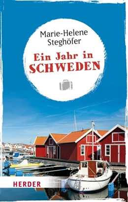 Abbildung von Steghöfer | Ein Jahr in Schweden | 1. Auflage | 2017 | beck-shop.de