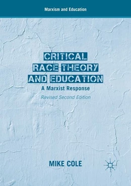 Abbildung von Cole | Critical Race Theory and Education | 2. Auflage | 2017 | beck-shop.de