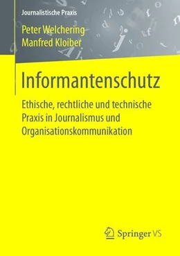 Abbildung von Welchering / Kloiber | Informantenschutz | 1. Auflage | 2017 | beck-shop.de