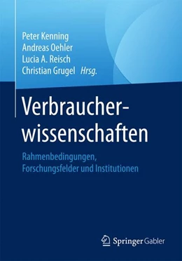Abbildung von Kenning / Oehler | Verbraucherwissenschaften | 1. Auflage | 2017 | beck-shop.de