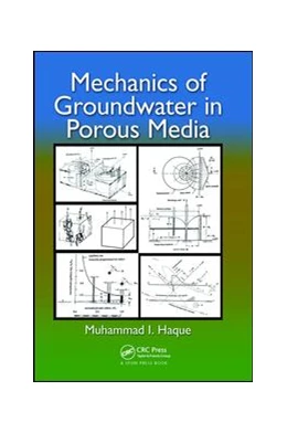Abbildung von Haque | Mechanics of Groundwater in Porous Media | 1. Auflage | 2017 | beck-shop.de