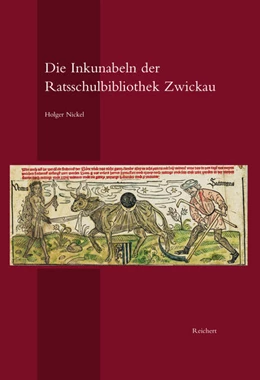 Abbildung von Nickel | Die Inkunabeln der Ratsschulbibliothek Zwickau | 1. Auflage | 2017 | beck-shop.de