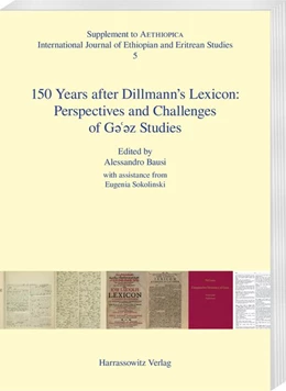 Abbildung von Bausi | 150 Years after Dillmann's Lexicon: Perspectives and Challenges of G¿¿¿z Studies | 1. Auflage | 2017 | beck-shop.de