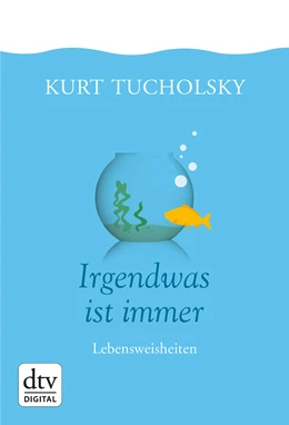 Abbildung von Tucholsky / Stolzenberger | Irgendwas ist immer | 1. Auflage | 2017 | beck-shop.de