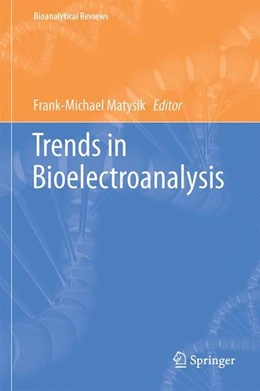 Abbildung von Matysik | Trends in Bioelectroanalysis | 1. Auflage | 2016 | beck-shop.de
