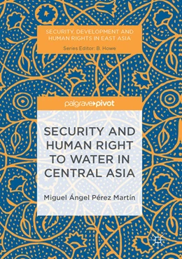Abbildung von Pérez Martín | Security and Human Right to Water in Central Asia | 1. Auflage | 2017 | beck-shop.de