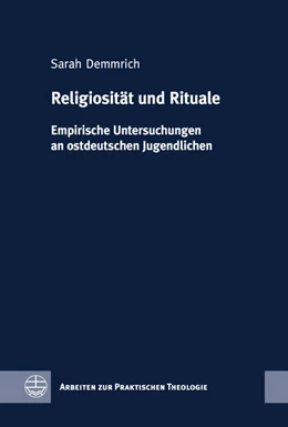 Abbildung von Demmrich | Religiosität und Rituale | 1. Auflage | 2016 | beck-shop.de