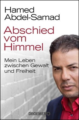 Abbildung von Abdel-Samad | Abschied vom Himmel | 1. Auflage | 2019 | beck-shop.de