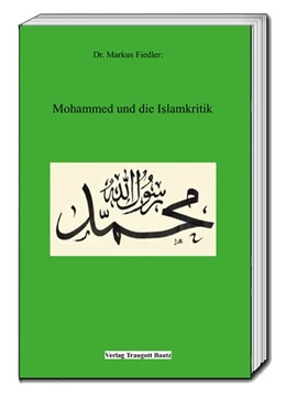 Abbildung von Fiedler | Mohammed und die Islamkritik | 1. Auflage | 2017 | beck-shop.de