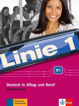 Abbildung von Moritz / Rodi | Linie 1 B1. Intensivtrainer | 1. Auflage | 2017 | beck-shop.de