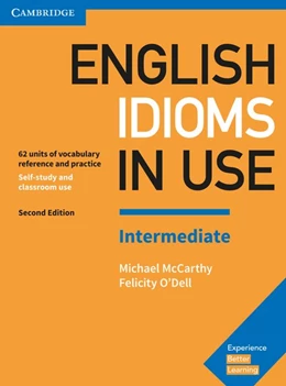 Abbildung von English Idioms in Use. Intermediate. 2nd Edition. Book with answers | 1. Auflage | 2017 | beck-shop.de