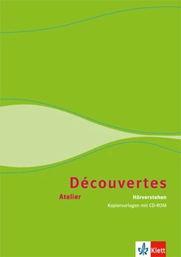 Abbildung von Découvertes Atelier. Hör-Verstehen. Kopiervorlagen mit Audio-CD | 1. Auflage | 2017 | beck-shop.de