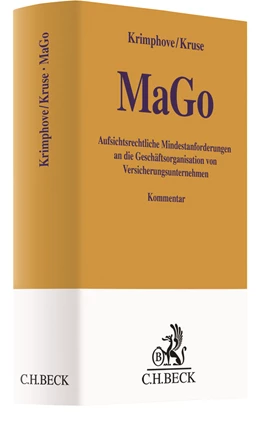 Abbildung von Krimphove / Kruse | Aufsichtsrechtliche Mindestanforderungen an die Geschäftsorganisation von Versicherungsunternehmen: MaGo | 1. Auflage | 2018 | beck-shop.de