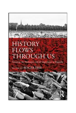 Abbildung von Frie | History Flows through Us | 1. Auflage | 2017 | beck-shop.de