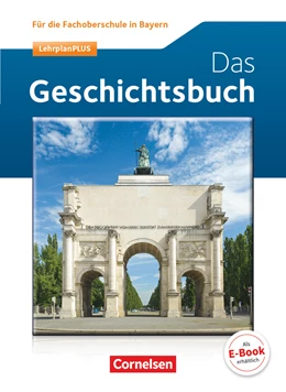 Abbildung von Berg / Ruch | Geschichte - FOS Bayern Neubearbeitung | 1. Auflage | 2017 | beck-shop.de