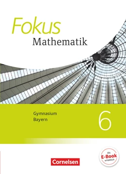 Abbildung von Almer / Distel | Fokus Mathematik - Bayern - Ausgabe 2017 - 6. Jahrgangsstufe | 1. Auflage | 2018 | beck-shop.de