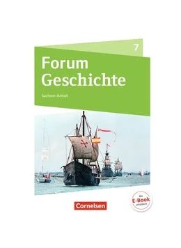 Abbildung von Born / Bäuml-Stosiek | Forum Geschichte - Neue Ausgabe - Gymnasium Sachsen-Anhalt - 7. Schuljahr | 1. Auflage | 2017 | beck-shop.de