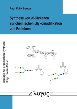 Abbildung von Sauter | Synthese von N-Glykanen zur chemischen Glykomodifikation von Proteinen | 1. Auflage | 2017 | 63 | beck-shop.de