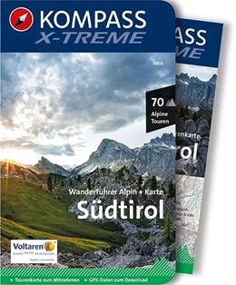 Abbildung von KOMPASS-Karten GmbH | KOMPASS X-treme Wanderführer Südtirol, 70 Alpine Touren | 2. Auflage | 2017 | beck-shop.de