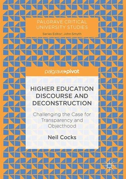 Abbildung von Cocks | Higher Education Discourse and Deconstruction | 1. Auflage | 2017 | beck-shop.de