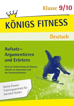 Abbildung von Notzon | Aufsatz - Argumentieren und Erörtern Deutsch 9./10. Klasse | 7. Auflage | 2017 | beck-shop.de