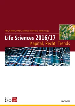 Abbildung von Fink / Glienke | Life Sciences 2016/17 ? Kapital, Recht, Trends | 1. Auflage | 2017 | beck-shop.de