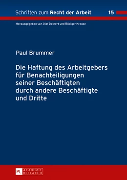 Abbildung von Brummer | Die Haftung des Arbeitgebers für Benachteiligungen seiner Beschäftigten durch andere Beschäftigte und Dritte | 1. Auflage | 2017 | 15 | beck-shop.de