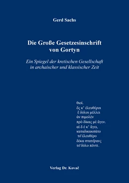Abbildung von Sachs | Die Große Gesetzesinschrift von Gortyn | 1. Auflage | 2017 | 35 | beck-shop.de