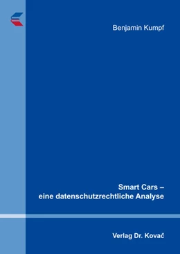 Abbildung von Kumpf | Smart Cars – eine datenschutzrechtliche Analyse | 1. Auflage | 2017 | 18 | beck-shop.de