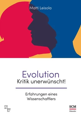 Abbildung von Leisola | Evolution - Kritik unerwünscht! | 1. Auflage | 2024 | beck-shop.de