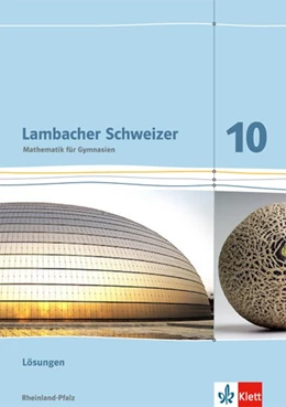 Abbildung von Lambacher Schweizer. Lösungen Klasse 10. Ausgabe für Rheinland-Pfalz | 1. Auflage | 2019 | beck-shop.de